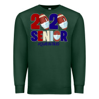 Sports Green Quarantined Senior 2020 American Football Premium Sweatshirt - Bettercallsaul