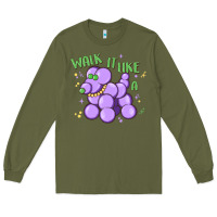 Army Green walk it like a Long Sleeve Tee - MaliasSmallBusiness