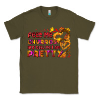Army Green feed me churros and tell me i am pretty Classic Tee - AdoDesignShop