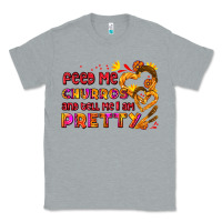 Heather Grey feed me churros and tell me i am pretty Classic Tee - AdoDesignShop