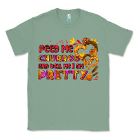Sage feed me churros and tell me i am pretty Classic Tee - AdoDesignShop