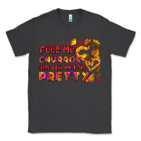 Smoke feed me churros and tell me i am pretty Classic Tee - AdoDesignShop
