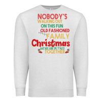 Oatmeal Heather Nobody's Walking Out Old Fashioned Family Premium Sweatshirt - Bettercallsaul