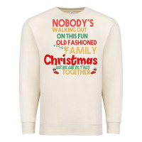 Sandshell Nobody's Walking Out Old Fashioned Family Premium Sweatshirt - Bettercallsaul