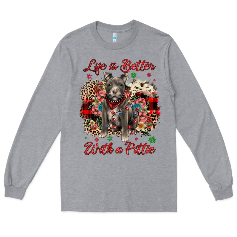 Christmas Life Is Better With A Pittie Long Sleeve Tee by JahusDesignShop | Teevron