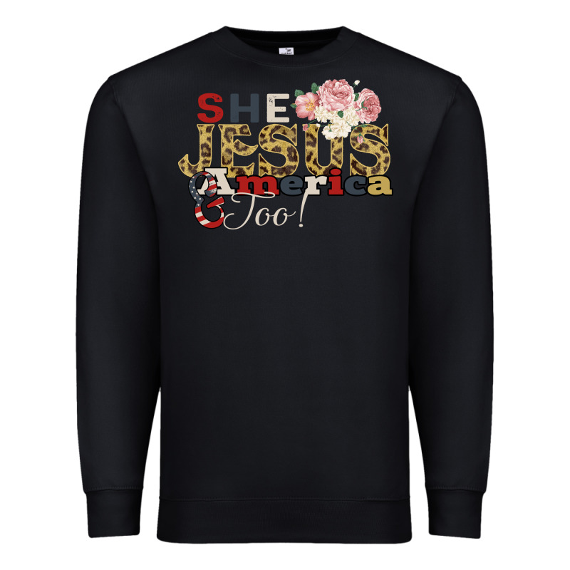 She Jesus America Too Premium Sweatshirt by Bettercallsaul | Teevron