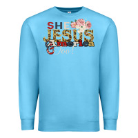 Ocean Blue She Jesus America Too Premium Sweatshirt - Bettercallsaul