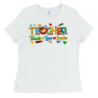 White teacher teach love inspire tbw Ladies Tee - texasbilliewilder