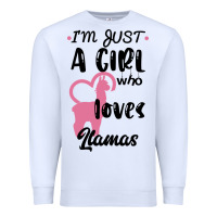 White Just A Girl Who Loves Llamas I Love Llamas Premium Sweatshirt - Bettercallsaul