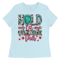 Baby Blue hold on let me overthink this Ladies Tee - Zillion Design Studio