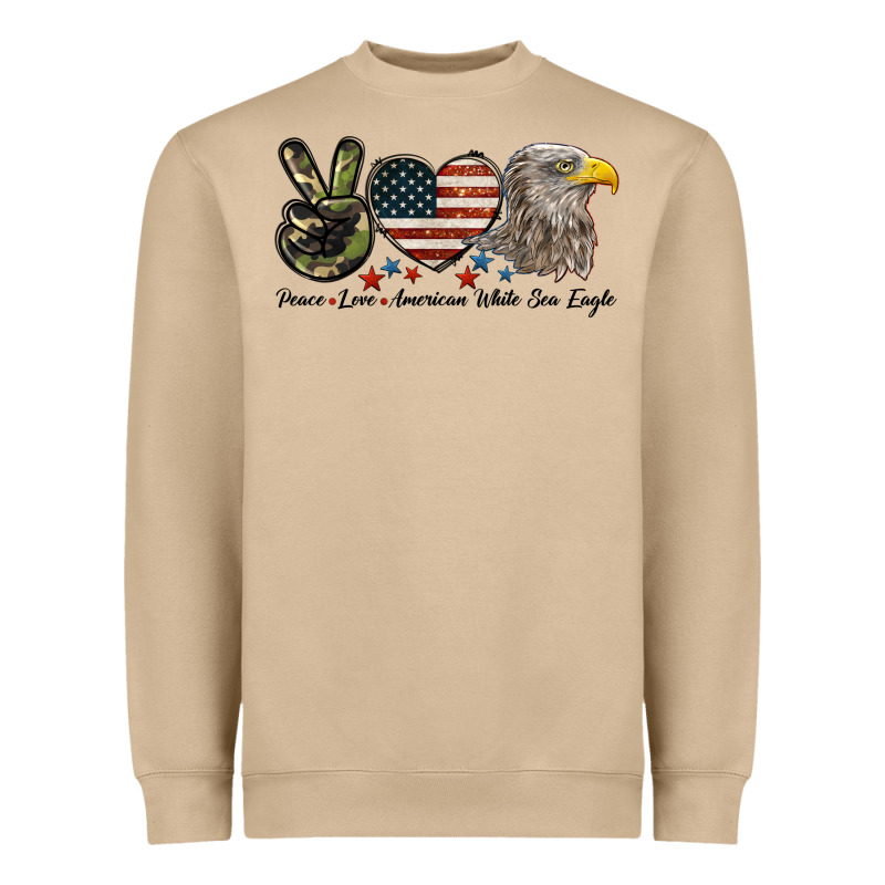 Peace Love American White Sea Eagle Heavyweight Sweatshirt by LillyAllenDesigns | Teevron