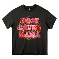 Asphalt most loved mama Heavy Core Tee - texasbilliewilder
