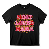 Black most loved mama Heavy Core Tee - texasbilliewilder