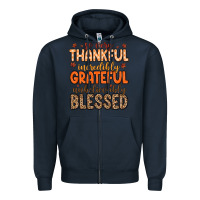 Navy so very thankful incredibly grateful unbelievably Zipper Hoodie - MaliasSmallBusiness