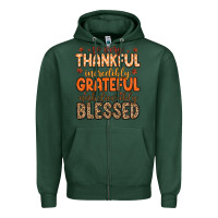 Sports Green so very thankful incredibly grateful unbelievably Zipper Hoodie - MaliasSmallBusiness