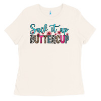 Bone suck it up buttercup Ladies Tee - Zillion Design Studio