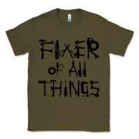 Army Green Fixer Of All Things Classic Tee - LillyAllenDesigns