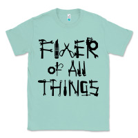 Seafoam Fixer Of All Things Classic Tee - LillyAllenDesigns