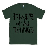 Sports Green Fixer Of All Things Classic Tee - LillyAllenDesigns