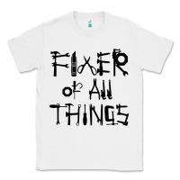 White Fixer Of All Things Classic Tee - LillyAllenDesigns