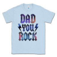 Dusty Blue Dad You Rock Classic Tee - LillyAllenDesigns