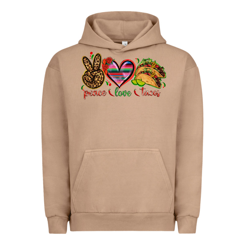 Peace Love Tacos Mexico Urban Hoodie by HowdyJamesFarm | Teevron