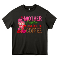 Asphalt mother hustler wt a side of coffee Heavy Core Tee - texasbilliewilder