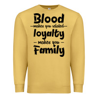 Antique Gold Blood Makes You Related Makes You Family Premium Sweatshirt - Bettercallsaul