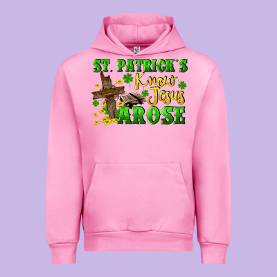 St. Patrick's Know Jesus Arose Urban Hoodie Designed By Cowgirlartshop