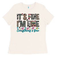 Bone it s fine i m fine everything s fine Ladies Tee - Zillion Design Studio