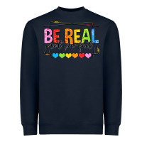 Navy be real not perfect Heavyweight Sweatshirt - NancyCooperArtShop