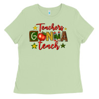 Matcha teachers gonna teach Ladies Tee - texasbilliewilder