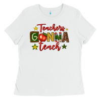 White teachers gonna teach Ladies Tee - texasbilliewilder