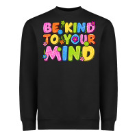 Black be kind to your mind Heavyweight Sweatshirt - NancyCooperArtShop