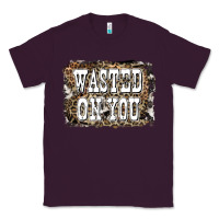 Plum Western Wasted On You Background Classic Tee - LillyAllenDesigns