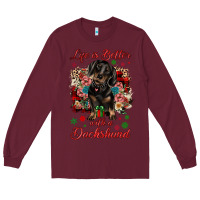 Burgundy Christmas life is better with a dachshund Long Sleeve Tee - JahusDesignShop