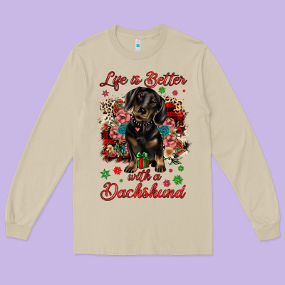Christmas Life Is Better With A Dachshund Long Sleeve Tee Designed By Jahusdesignshop