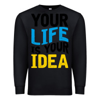 Black YOUR LIFE YOUR IDEA V2 Premium Sweatshirt - Bettercallsaul