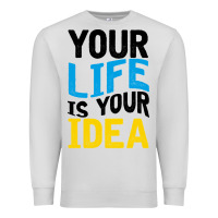 Dove Grey YOUR LIFE YOUR IDEA V2 Premium Sweatshirt - Bettercallsaul