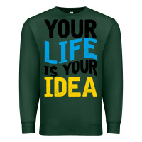 Sports Green YOUR LIFE YOUR IDEA V2 Premium Sweatshirt - Bettercallsaul