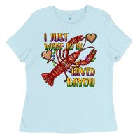 Baby Blue mardi gras i just want to be loved bayou crawfish Ladies Tee - RanaPortraitStore