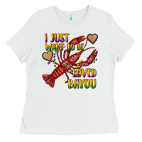 White mardi gras i just want to be loved bayou crawfish Ladies Tee - RanaPortraitStore