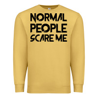 Antique Gold Normal People Scare Me Premium Sweatshirt - Bettercallsaul