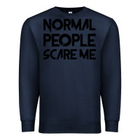 Navy Normal People Scare Me Premium Sweatshirt - Bettercallsaul