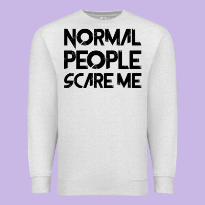 Normal People Scare Me Premium Sweatshirt Designed By Bettercallsaul