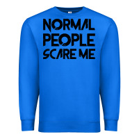 True Royal Normal People Scare Me Premium Sweatshirt - Bettercallsaul