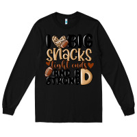 Black i love big sacks tight ends and a strong d Long Sleeve Tee - MaliasSmallBusiness
