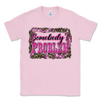 Bubblegum Pink Western Somebody's Problem Classic Tee - LillyAllenDesigns