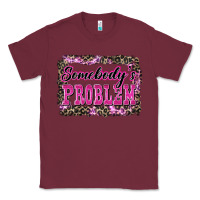 Burgundy Western Somebody's Problem Classic Tee - LillyAllenDesigns