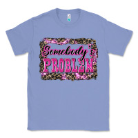 Colony Blue Western Somebody's Problem Classic Tee - LillyAllenDesigns